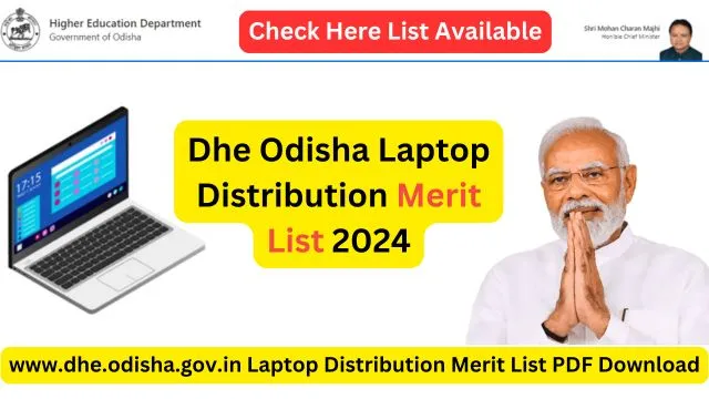 www.dhe.odisha.gov.in Laptop Distribution Merit List 2024, Check Students List PDF Download, PDF डाउनलोड करें और चेक करें अपना नाम