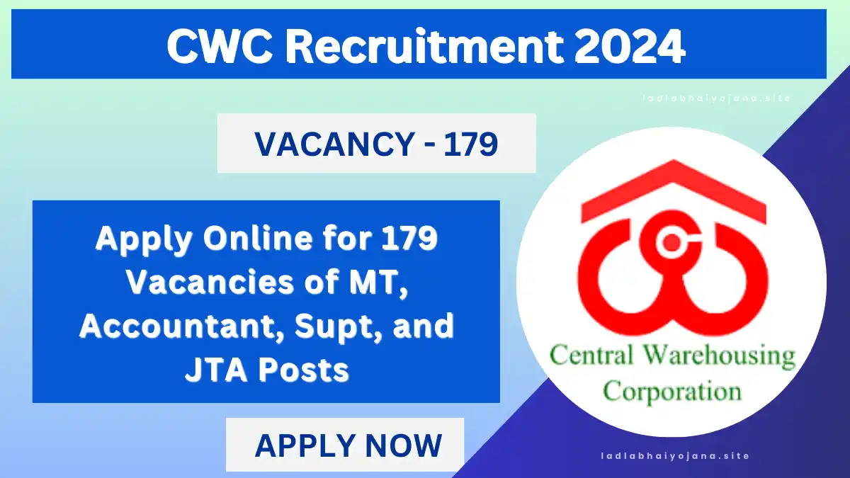 CWC Recruitment 2024, CWC Recruitment 2024 apply online, CWC Recruitment 2024 selection process, CWC Recruitment 2024 registration, CWC Recruitment 2024 notification pdf, CWC Recruitment 2024 salary, CWC Recruitment 2024 age limit